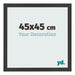 Bilderrahmen 45x45cm Schwarz Gemasert MDF Bologna Vorne Messe | Yourdecoration.de