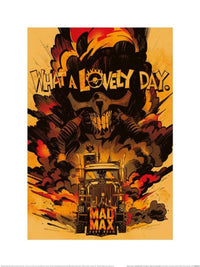 Kunstdruck Wb100 Mad max Fury Road what A Lovely Day 30x40cm Pyramid PPR54373 | Yourdecoration.de