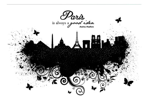 Fototapete - Paris Is Always a Good Idea - Vliestapete